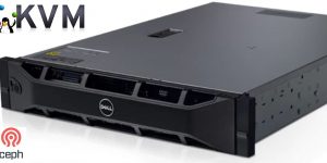 Klaster serwerów Dell PE - KVM i Ceph BlueStore